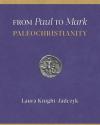 Billede af bogen From Paul to Mark: Paleochristianity