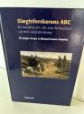 Billede af bogen Slægtsforskerens ABC : en håndbog for alle som beskæftiger sig med slægtsforskning
