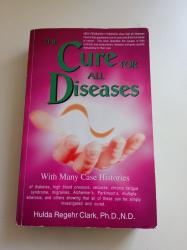Billede af bogen The Cure for All Diseases: With Many Case Histories 