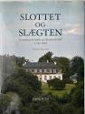 Billede af bogen Slottet og slægten - Familien Schulin på Frederiksdal i 1740-1840