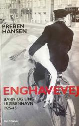Billede af bogen ENGHAVEVEJ Barn og ung i København 1925 - 45 