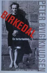 Billede af bogen Birkedal – En torturbøddel og hans kvinder