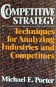 Billede af bogen Competitive Strategy - Techniques for Analyzing Industries and Competitors 