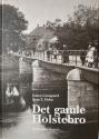 Billede af bogen Det gamle Holstebro - Tyve beretninger om hændelser i det nu forsvundne Holstebro bd. 5
