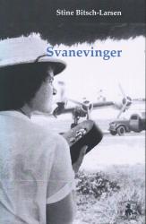 Billede af bogen Svanevinger - erindringsglimt og tanker fra et langt liv