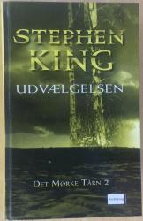 Billede af bogen Udvælgelsen - Det mørke tårn 2