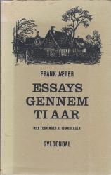 Billede af bogen Essays gennem ti Aar 