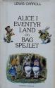 Billede af bogen Alice i eventyrland og bag spejlet