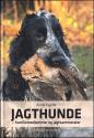 Billede af bogen Jagthunde - Familiemedlemmer og Jagtkammerater
