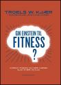 Billede af bogen Gik Einstein til fitness?