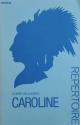 Billede af bogen Caroline - Skuespil i to akter
