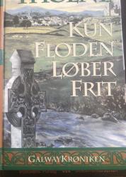 Billede af bogen Kun floden løber frit **