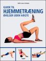 Billede af bogen Guide til hjemmetræning - Øvelser uden vægte