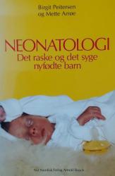 Billede af bogen Neonatologi - Det raske og det syge nyfødte barn