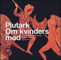 Billede af bogen Plutak - om kvinders mod