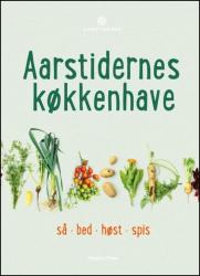 Billede af bogen Aarstidernes Køkkenhave