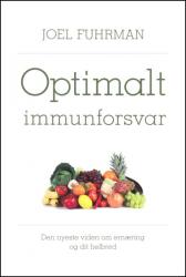 Billede af bogen Optimalt immunforsvar - den nyeste viden om ernæring og dit helbred