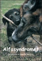 Billede af bogen Alfasyndromet - Lederskab og rangorden hos hunde