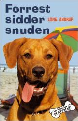 Billede af bogen Forrest sidder snuden - en hundebog for begyndere