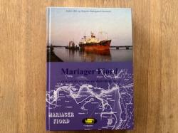 Billede af bogen Mariager Fjord - Egnens livsnerve og hovedvej nr. 1 (Med dedikation)