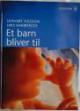 Billede af bogen Et barn bliver til 
