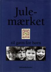 Billede af bogen Julemærket - til gavn for børn