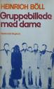Billede af bogen Gruppebillede med dame Billede af bogen Gruppebillede med dame