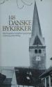 Billede af bogen 148 Danske bykirke - Med fotografier, oversigtskort og tegninger
