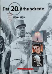Billede af bogen Det 20. århundrede 1950-1959 - Historie, Politik, Kultur, Sport, Livsstil