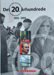 Billede af bogen Det 20. århundrede 1995-1999 - Historie, Politik, Kultur, Sport, Livsstil
