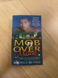 Mob over Miami