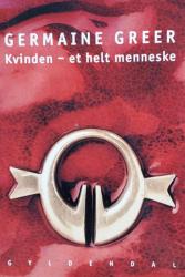 Kvinden - et helt menneske