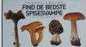 Billede af bogen Find de bedste spisesvampe