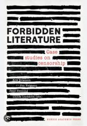 Billede af bogen Forbidden Literature: Case Studies on Censorship 