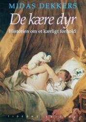 Billede af bogen De kære dyr - Historien om et tæt forhold