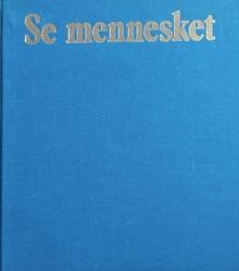 Billede af bogen Se mennesket - Vort indre univers
