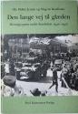 Billede af bogen Den lange vej til glæden - Herning-egnen under besættelsen 1940-1945