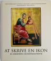 Billede af bogen At skrive en ikon - En arbejdsbog om ikonmaleteknik