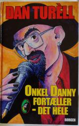 Billede af bogen Onkel Danny fortæller - det hele 