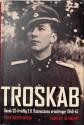 Billede af bogen Troskab - Dansk SS-frivillig E. H. Rasmussens erindringer 1940-45