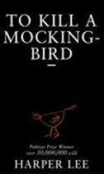 To Kill a Mockingbird