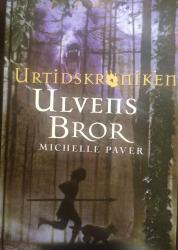 Billede af bogen Ulvens bror ** Urtidskrøniken