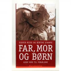 Billede af bogen Far, mor og børn - gode råd til forældre. Se detaljer: