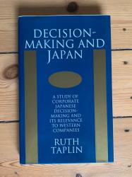 Billede af bogen Decision-Making and Japan – Ruth Taplin (1995, original hardback)