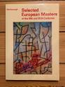 Billede af bogen Selected European Masters of the 19th and 20th Centuries: Summer 1973 [exhibition Catalogue].