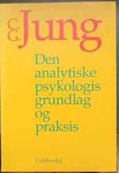 Billede af bogen Den analytiske psykologis grundlag og praksis 