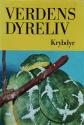 Billede af bogen Verdens dyreliv - Krybdyr