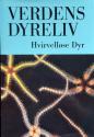 Billede af bogen Verdens dyreliv - Hvirvelløse Dyr