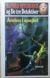 Billede af bogen Ånden i spejlet - Alfred Hitchcock og de tre detektiver nr.15
