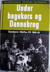 Billede af bogen Under hagekors og Dannebrog - danskere i Waffen SS